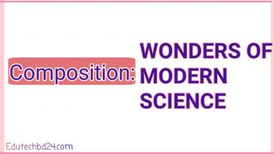 Photo of wonders of modern science composition [বাংলা অনুবাদসহ +PDF]