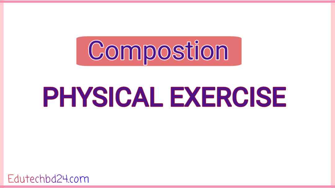 Physical exercise composition