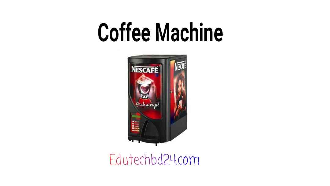 Coffee Machine Price in Bangladesh